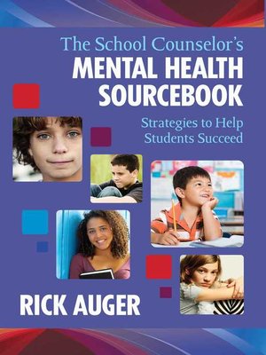 cover image of The School Counselor's Mental Health Sourcebook